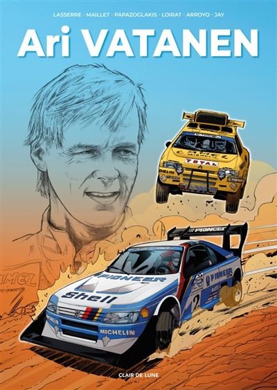 Ari Vatanen - Sébastien Lasserre - Clair De Lune - cartonné - Bande dessinée