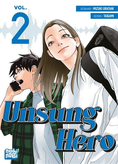 Unsung Hero T02 - Mizuki Uratani - Nobi Nobi - broché - Manga