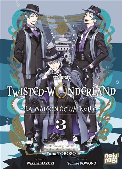 Twisted-Wonderland - La Maison Octavinelle T03 - Yana Toboso - Nobi Nobi - broché - Manga
