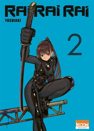 Rai Rai Rai T02 -  Yoshiaki - Ki-oon - broché - Manga