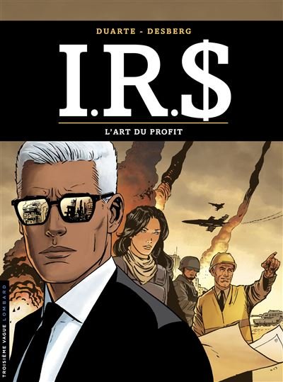 I.R.$ - Tome 26 - L'art du profit - Carlos Rafael Duarte - Le Lombard Eds - cartonné - Bande dessinée