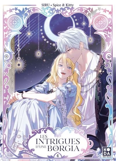 Les Intrigues d'une Borgia - tome 4 -  Spice & Kitty - Albin Michel - broché - Manga