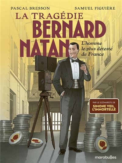 L'affaire Bernard Natan - Pascal Bresson - Marabulles - relié - Bande dessinée
