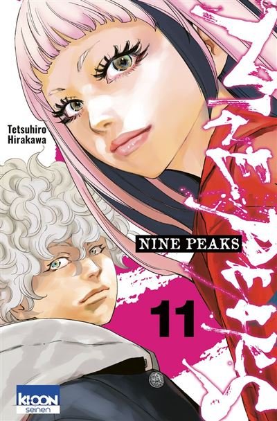 Nine Peaks T11 - Tetsuhiro Hirakawa - Ki-oon - ebook (ePub illustré) - Manga