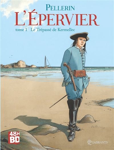 L'Epervier T1 - 48HBD - Patrice Pellerin - 48h Bd - broché - Bande dessinée