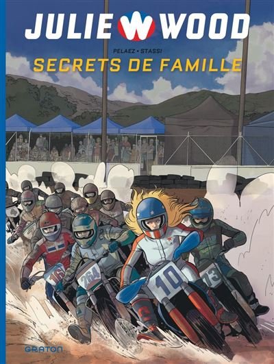 Julie Wood - Saison 2 - Tome 2 - Secrets de famille - Philippe Pelaez - Graton - ebook (ePub illustré) - Bande dessinée