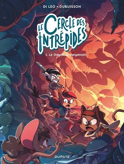 Le cercle des intrépides - Tome 2 - Le dragon de Bergamoth - Marc Dubuisson - Dupuis - ebook (ePub illustré) - Bande dessinée jeunesse