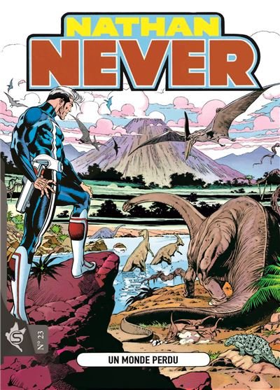 Nathan Never N°23 - Un monde perdu - Antonio Serra - Swikie Editions - broché - Bande dessinée
