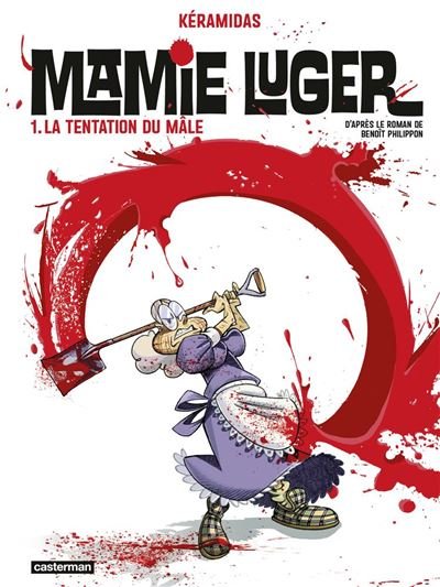 Mamie Luger (Tome 1) - La tentation du mâle - Benoît Philippon - Casterman - ebook (ePub illustré) - Bande dessinée