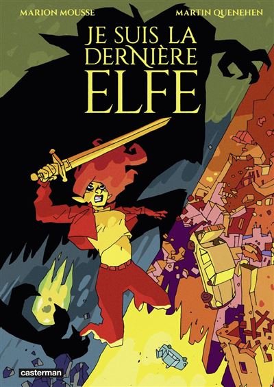 Je suis la dernière elfe - Marion Mousse - Casterman - ebook (ePub illustré) - Bande dessinée