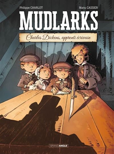 Mudlarks - histoire complète - Philippe Charlot - Bamboo Eds - cartonné - Bande dessinée