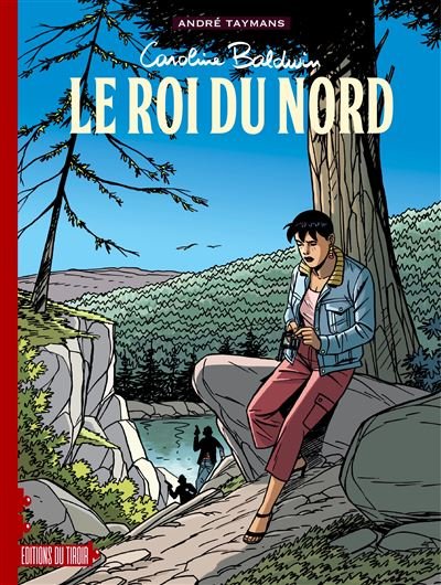 Le roi du nord - André Taymans - Du Tiroir - cartonné - Bande dessinée