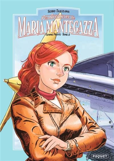 MARIA MANTEGAZZA T8 TOME 8 - Seiho Takizawa - Paquet - ebook (ePub illustré) - Manga