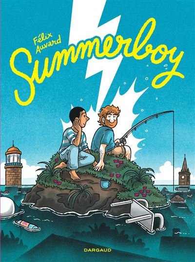 Summerboy - Félix Auvard - Dargaud - ebook (ePub illustré) - Bande dessinée