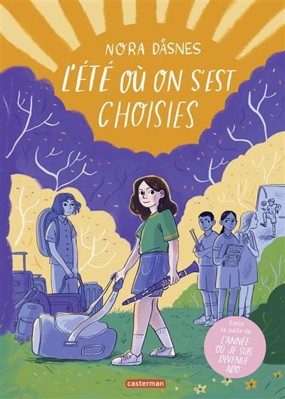 L'Été où on s'est choisies - Nora Dåsnes - Casterman Jeunesse - ebook (ePub illustré) - Bande dessinée jeunesse