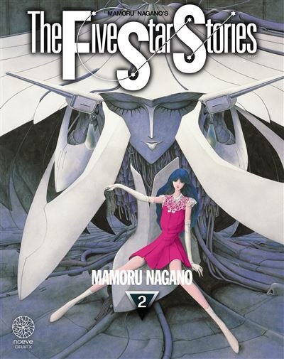 The five star stories - Tome 02 - Mamoru Nagano - Noeve Grafx - broché - Manga