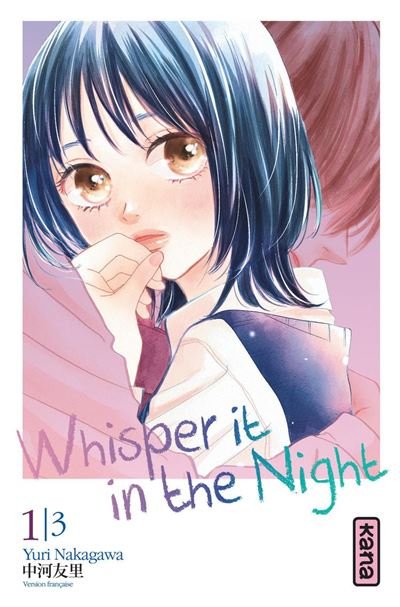 Whisper it in the Night - Tome 1 - Yuri Nakagawa - Kana - ebook (ePub illustré) - Manga