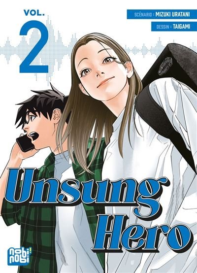 Unsung Hero T02 - Mizuki Uratani - Nobi Nobi - ebook (ePub illustré) - Manga