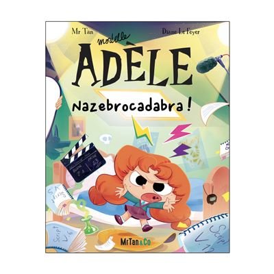 BD Mortelle Adèle - Tome 23 - Nazebrocadabra ! -  Mr Tan - Mr Tan & Co - cartonné - Bande dessinée jeunesse
