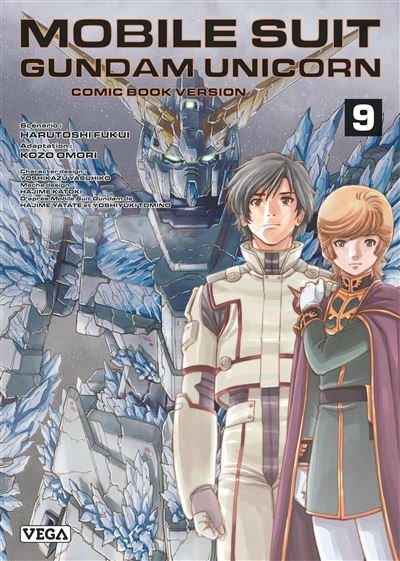 Mobile Suit Gundam Unicorn - Tome 9 - Harutoshi Fukui - Vega Dupuis - broché - Manga