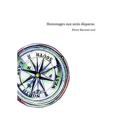 Hommages aux amis disparus