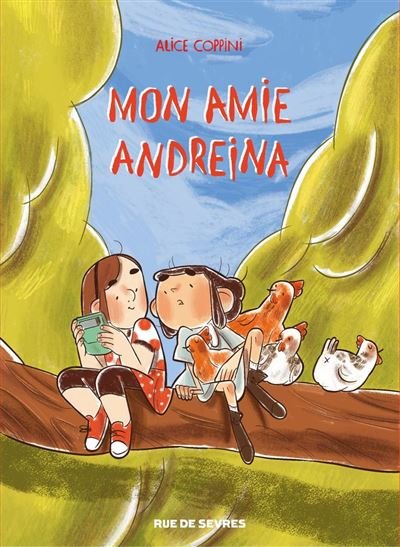 Mon amie Andreina - Alice Coppini - Rue De Sevres - ebook (ePub) - Bande dessinée jeunesse