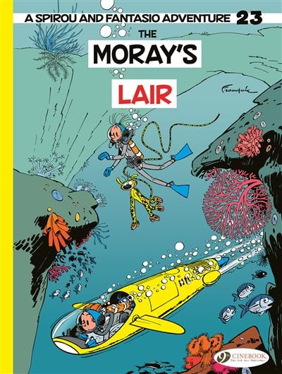 Spirou & Fantasio  Vol. 23 - The Morays Lair - André Franquin - Cinebook - broché - Bande dessinée