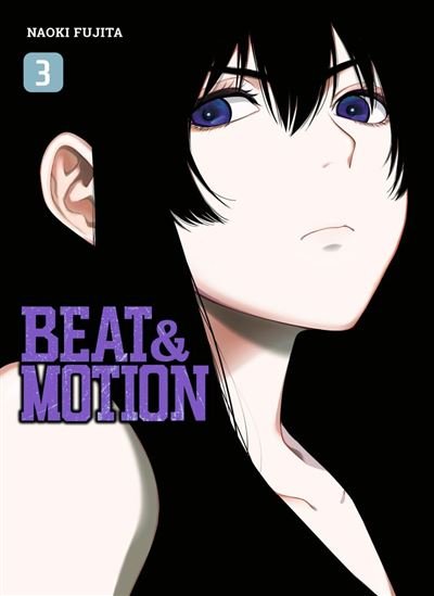 Beat & Motion T03 - Fujita Naoki - Panini - ebook (ePub illustré) - Manga