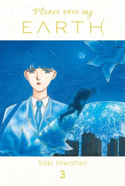 Please save my EARTH T03 - Saki Hiwatari - Panini - ebook (ePub illustré) - Manga