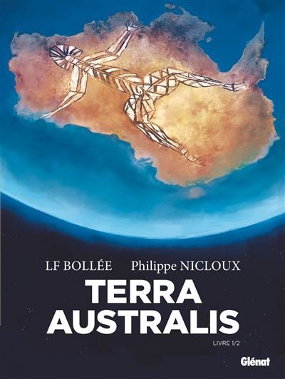 Terra australis,01 -  Nicloux - Glénat - broché - Bande dessinée