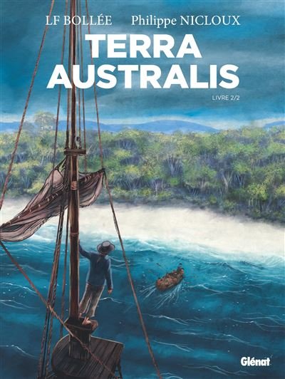 Terra australis,02 -  Nicloux - Glénat - broché - Bande dessinée