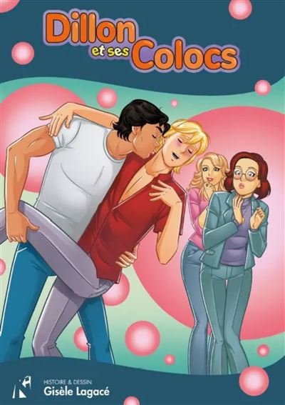 Dillon et ses coloc' - Gisèle Lagacé - Komics Initiative - broché - Bande dessinée