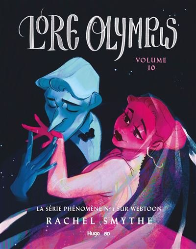Lore olympus,10 - Rachel Smythe - Hugo Bd - cartonné - Bande dessinée