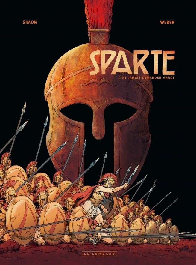Sparte, Tome 1 : Ne jamais demander grâce