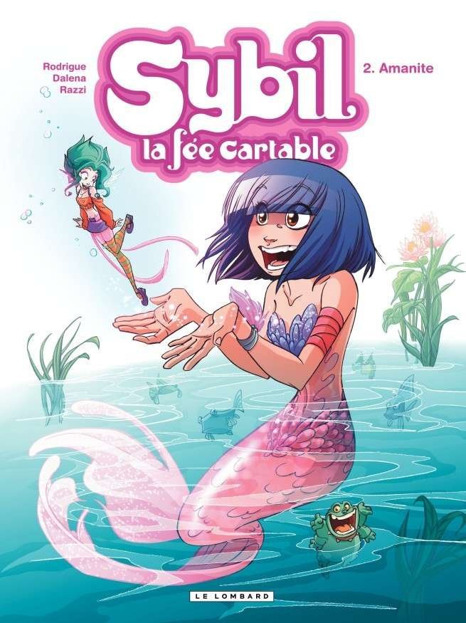 Sybil, la fée cartable, Tome 2 : Amanite