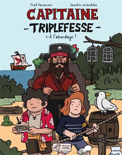 BD Capitaine Triplefesse T1