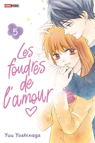 Les foudres de l'amour T05