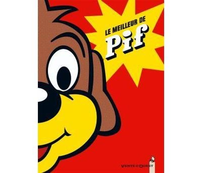Le Meilleur de Pif Gadget