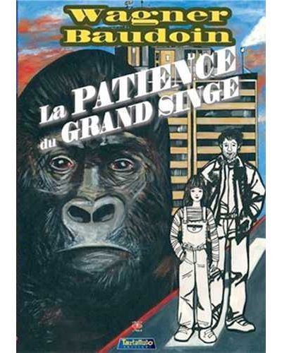 Patience du Grand Singe (La)