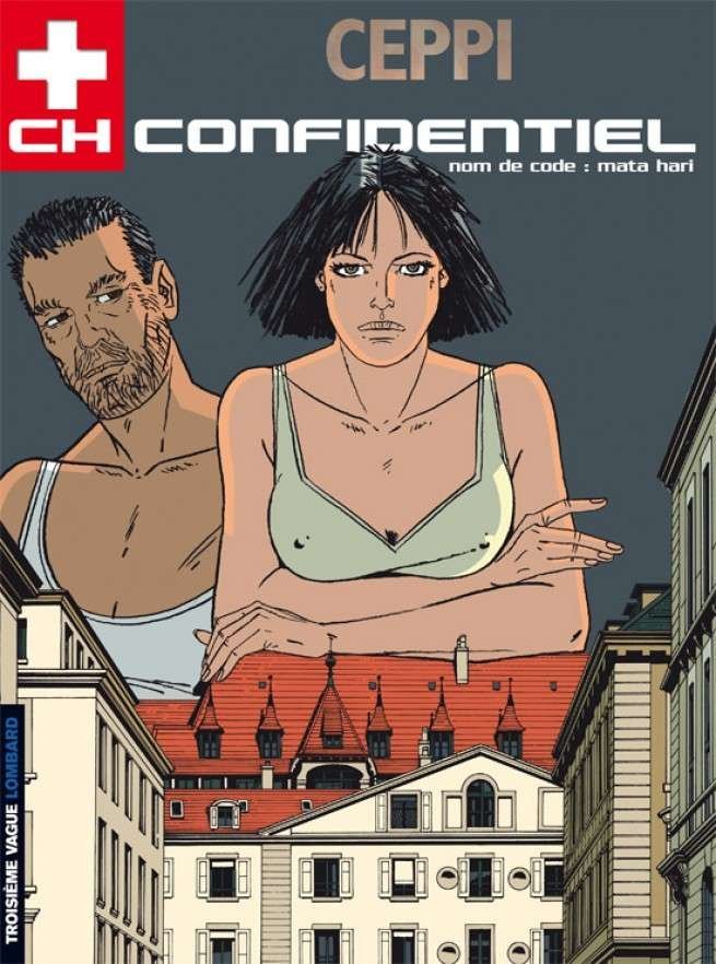 CH Confidentiel, Tome 3 : Nom de code : Mata-Hari