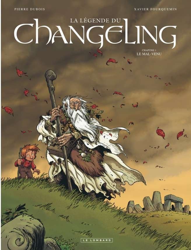 La Légende du Changeling, Tome 1 : Le Mal-venu