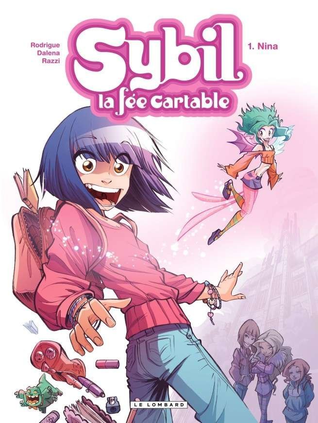 Sybil, la fée cartable, Tome 1 : Nina