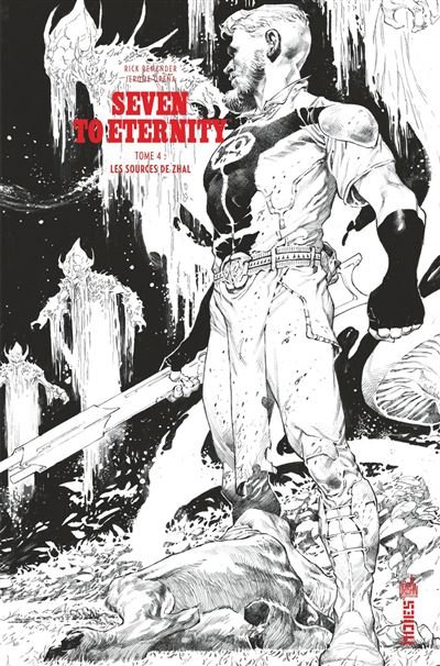Seven to Eternity Tome 4 / Edition spéciale (N&B)