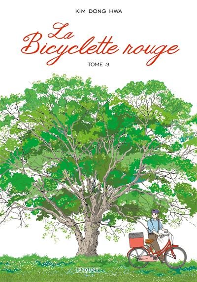 La Bicyclette rouge T3