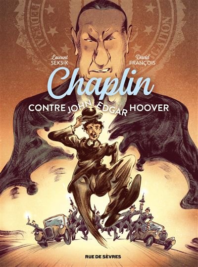 Chaplin - Tome 3 - Contre John Edgar Hoover