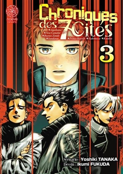 Chroniques des 7 Cités T03