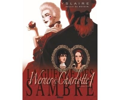 La Guerre des Sambre - Werner et Charlotte - Tome 01 NE