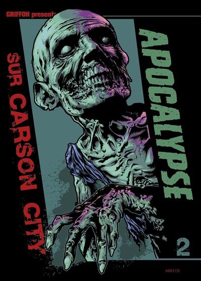 Apocalypse sur Carson City intégrale Tome 2
