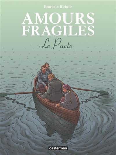 Amours fragiles