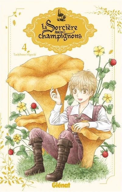 La sorcière aux champignons - Tome 04